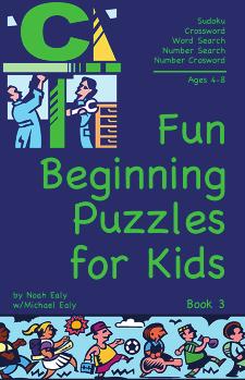 Related books in series: Fun Beginning Puzzles for Kids, Book 1 is the perfect book to get young kids interested in working