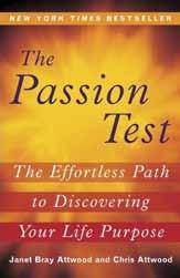 tools and advice on how to create a Passionate Life A PDF workbook to track your progress and complete exercises A 1-on-1 Passion Test session with a Certified Passion Test Facilitator Discover your