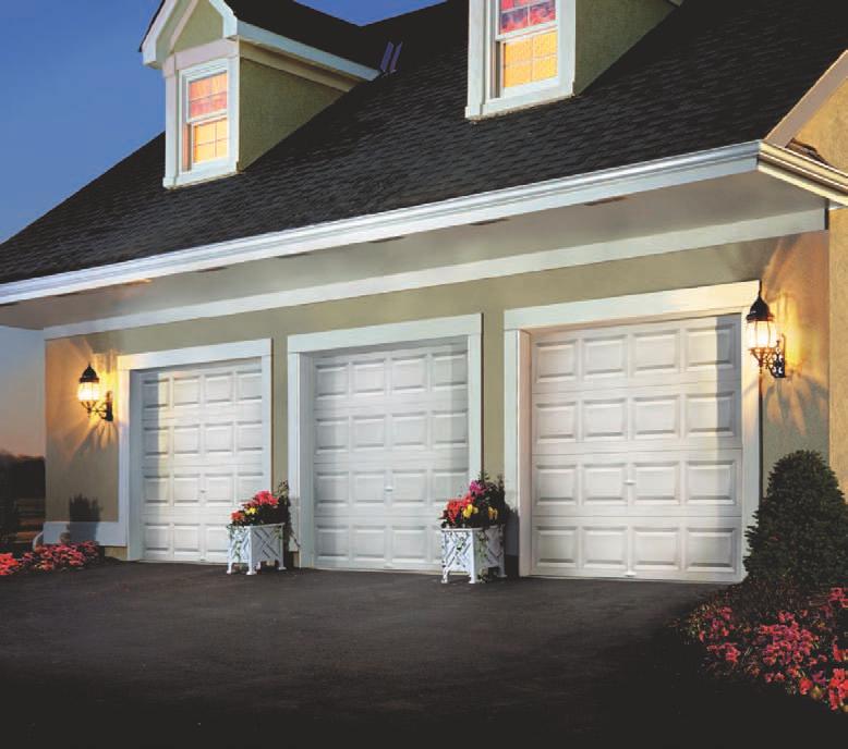 CLASSIC LINE VALUE SERIES Model 73 Short Traditional Panel Design A FOCUS ON Clopay is committed to designing, manufacturing and distributing garage doors that enhance the