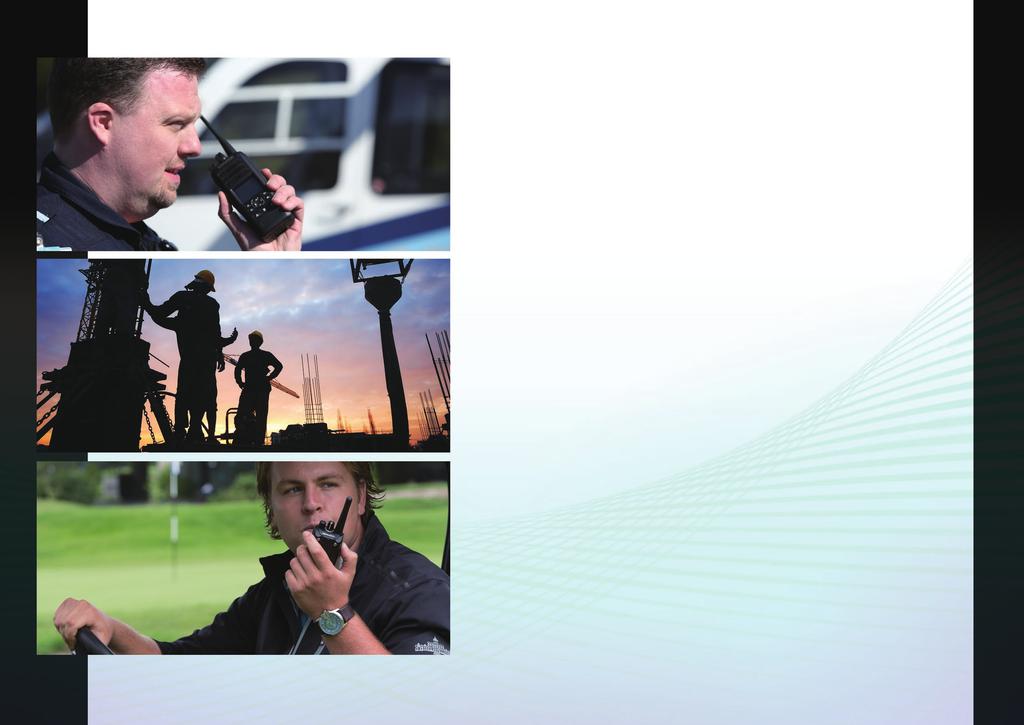 Our Commitment and Mobile Radios We offer our customers optimum solutions for wireless communications with exceptional reliability and solid support.