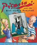 Pablo Picasso 8 Activities Reading options: Picasso and the Girl with a Ponytail by Laurence Anholt When Pigasso Met