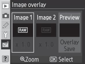Image Overlay Image overlay combines two existing RAW photographs to create a single picture that is saved separately from the originals.