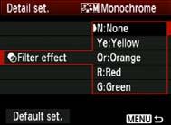 A Customizing Image CharacteristicsN V Monochrome Adjustment For Monochrome, you can also set [Filter effect] and [Toning effect] in addition to [Sharpness] and [Contrast] explained on the preceding