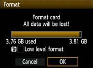 If necessary, transfer the images to a computer, etc., before formatting the card. 1 Select [Format]. Under the [5] tab, select [Format], then press <0>. 2 Format the card.