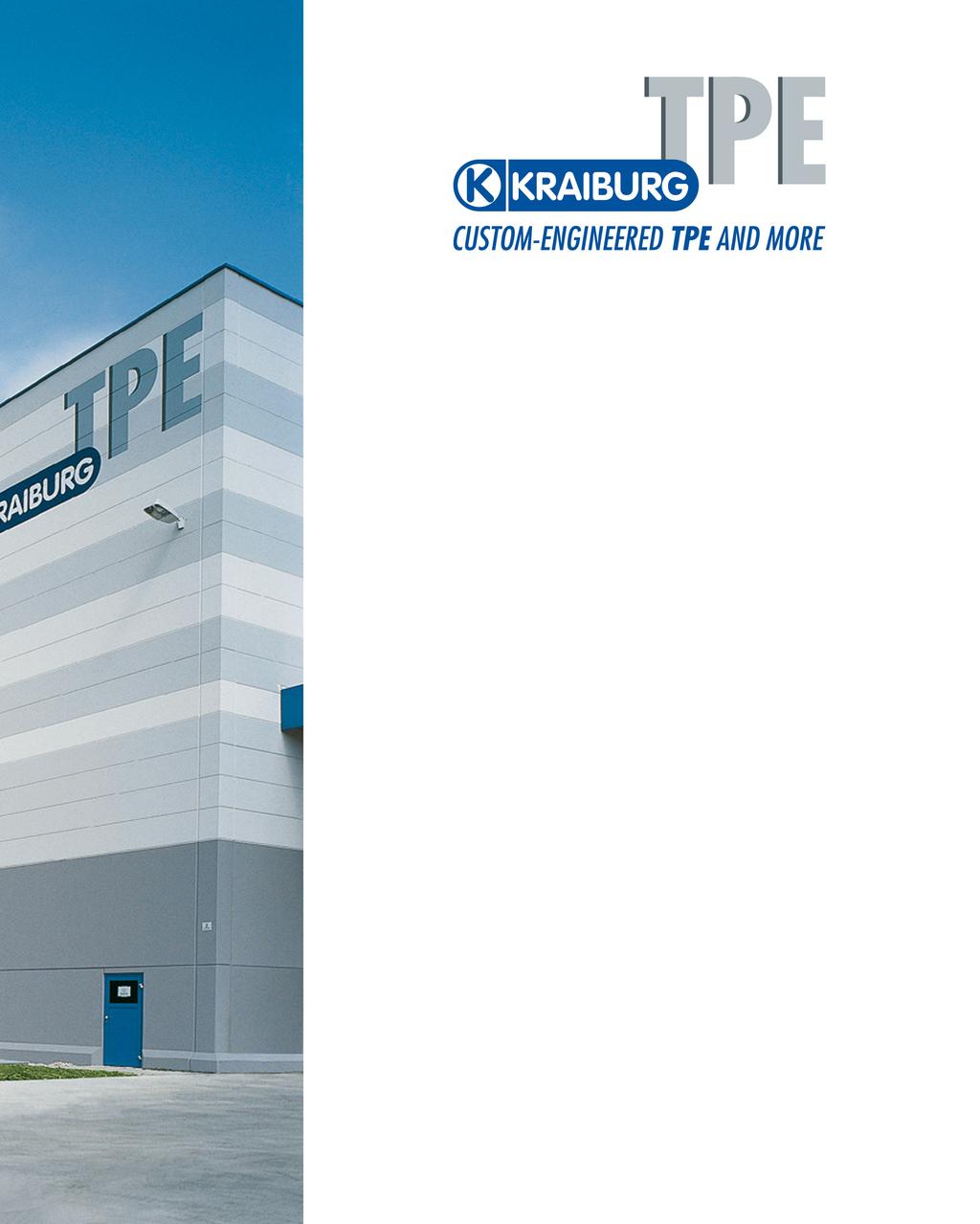 KRAIBURG TPE is a specialist in thermoplastic elastomer compounds (TPE), providing clients with customized products and solutions that specifically cater to their individual needs.