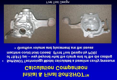 Figure 13 shows a casting from the First Tool Design when the tool was new. There is not much evidence of flash, which became much worse as the tool began to wear.
