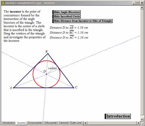 Triangles and Quadrilaterals Part A Create a multi-page sketch that allows students to formulate conjectures about points of concurrency in triangles.