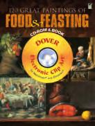 120 Great Paintings of Food and Feasting Carol Belanger Grafton Crafters, artists, and designers can enjoy a banquet of illustrations that date from medieval times through the early 20th century.