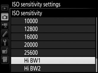 Hi BW1/Hi BW2 In P, S, A, and M modes, Hi BW1 and Hi BW2 can be selected using the ISO sensitivity settings (0 271) > ISO sensitivity option in the photo shooting menu.