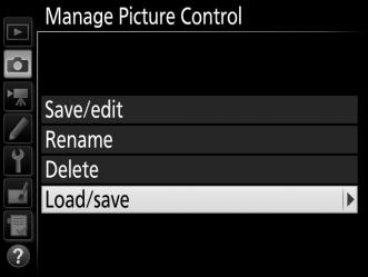 138 A Sharing Custom Picture Controls The Load/save item in the Manage Picture Control menu offers the options listed below.