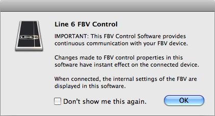 Line 6 FBV Control: Getting Started Next you should see the final dialog telling the installation is complete - click Finish. Your FBV is now ready to rock!