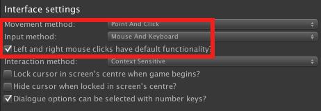2.3. Input methods Adventure Creator provides three methods of input: Mouse and keyboard Which allows for mouse control, with optional keyboard control for movement.
