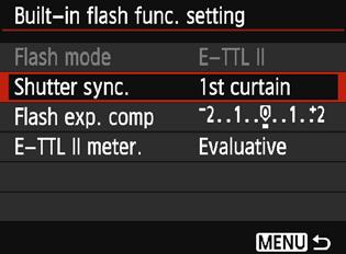 3 Setting the FlashN [Built-in flash func. setting] and [External flash func. setting] With [Built-in flash func. setting] and [External flash func. setting], you can set the functions in the table below.