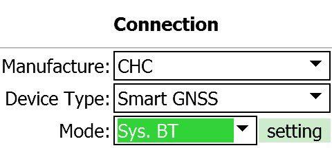 In the Connection screen, select CHC for the Manufacture field, Smart GNSS for Device Type field,