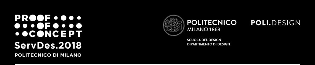 ServDes.2018 - Service Design Proof of Concept Call for Papers Politecnico di Milano, Milano 18 th -20 th, June 2018 http://www.servdes.