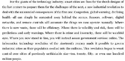 Smart City - Definitions From: Smart Cities: Big Data, Civic Hackers, and the Quest for