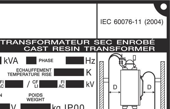 IEC 60076-5 Power transformers Part. 5: Ability to withstand short circuit. IEC 60076-10 Power transformers Part. 10: Determination of sound levels.