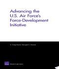 Advancing The U S Air Force S Force Development Initiative advancing the u s air force s