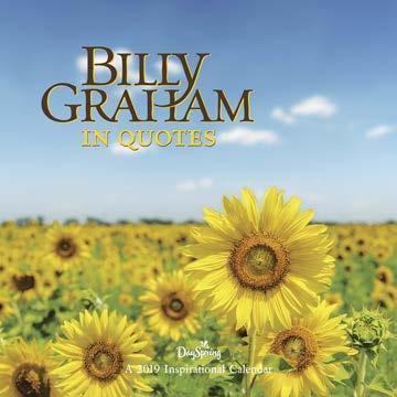 WALL CALENDARS» LICENSED BILLY GRAHAM IN QUOTES Billy Graham, the beloved Christian evangelist, is best known for his worldwide evangelistic