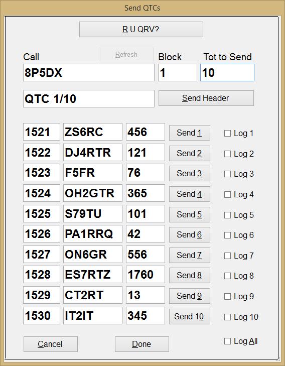 If you a participating in the Worked All Europe DX Contest (WAE) and plan on exchanging QTC traffic, then you can bring up the QTC menu by holding down the CTRL key and clicking on a line of data.