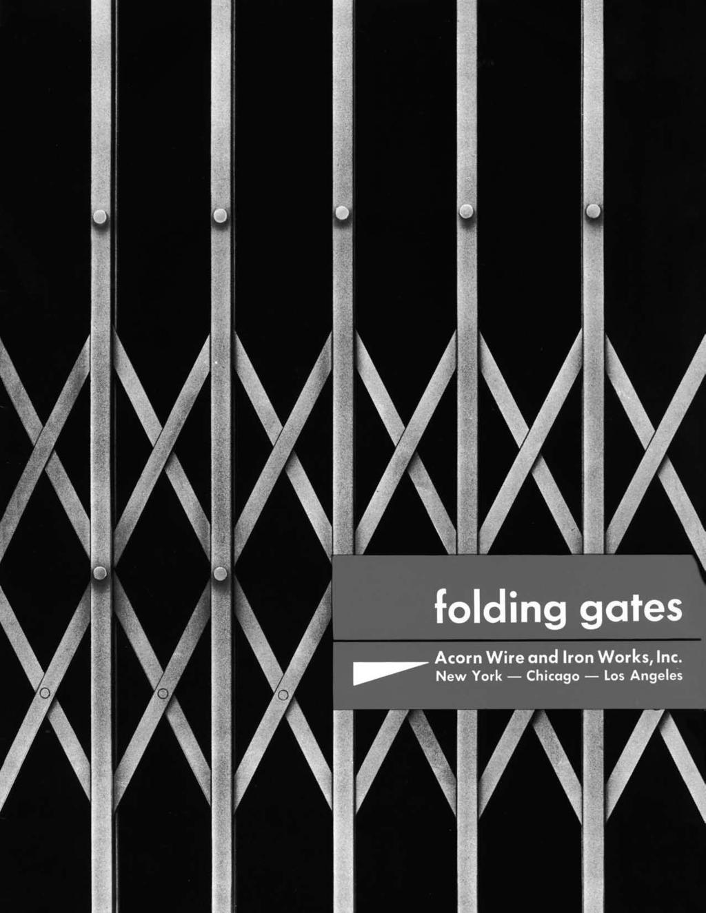 folding gates acorn wire and
