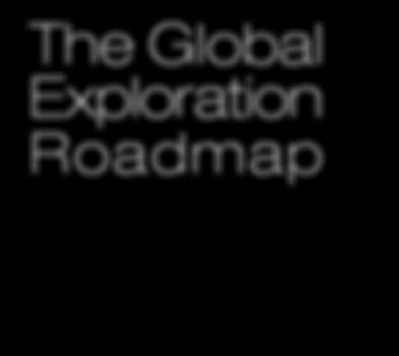 The Global Exploration Roadmap Human and robotic exploration of the Moon, asteroids, and Mars will strengthen and enrich humanity s future, bringing nations together in a common cause, revealing new
