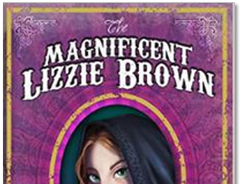 Lovereading4kids Reader reviews of The Magnificent Lizzie Brown and the Mysterious Phantom by Vicki Lockwood Below are the complete reviews, written by Lovereading4kids members.