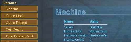 Chapter 4 Game Operator Menu Machine Menu The Machine menu is the default screen displayed when you press the Operator Button to enter the Game Operator Menu.