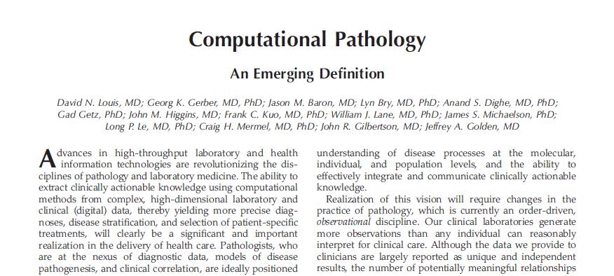 Computational Pathology An Emerging Definition A statement of potential value Pathology as Meteorology A Call to
