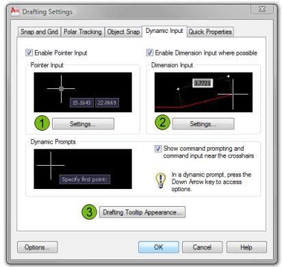 Dynamic Input Options Use the Dynamic Input tab in the Drafting Settings dialog box to change settings related to the Dynamic Input interface. Click to adjust Pointer Input options.