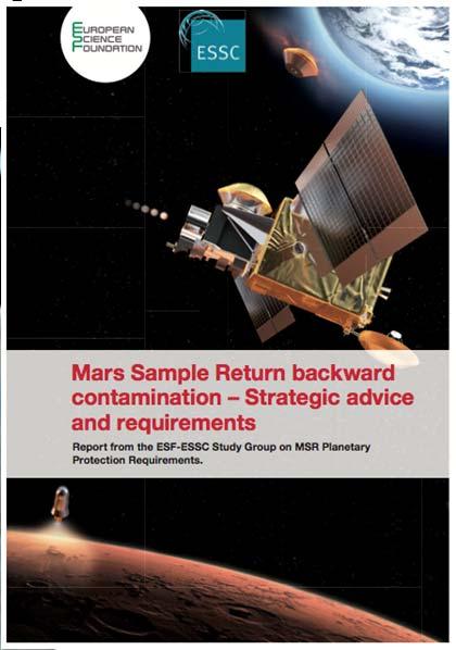 as though potentially hazardous until proven otherwise ESF: a Mars sample should be applied to Risk Group 4 (WHO) a priori NRC: No uncontained martian