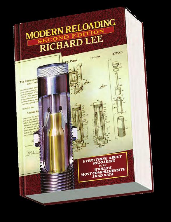 MODERN RELOADING II LEE loader 51 YEARS OF RELOADING 17 MODERN RELOADING Second Edition by Richard Lee Learn how you can reload ammunition that is more accurate than factory ammunition on your first