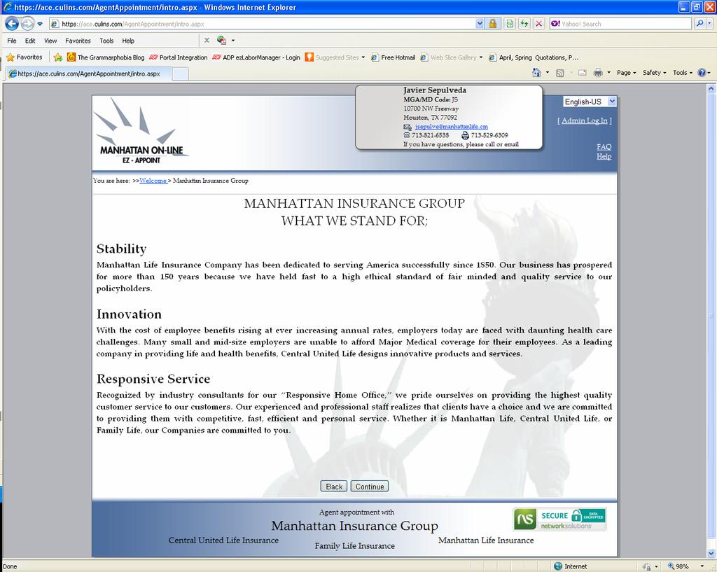 Please read the page, Manhattan Insurance Group: What We Stand For. When you are done, click Continue.