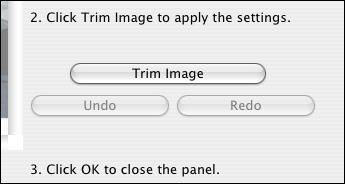 Drag the trimming range. Trim Image window 5 6 Click the [Trim Image] button. The image is trimmed. Check the trimming and then click the [OK] button.