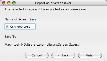 Select [Export as a Screensaver] and then click the [Next] button. The [Export as a Screensaver] window appears.
