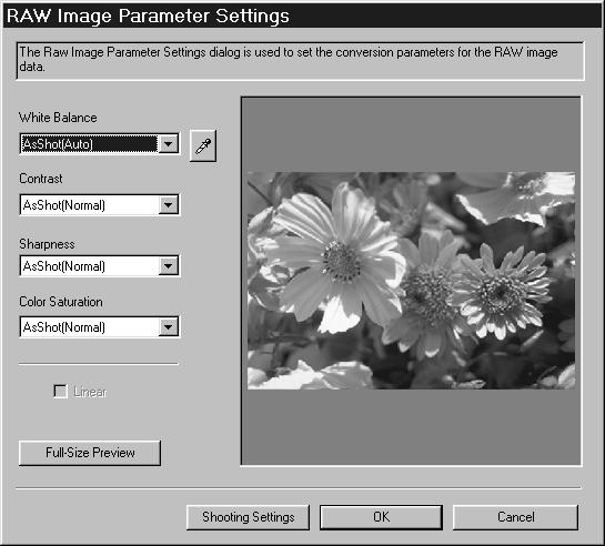 54 RAW Image Parameter Settings Dialog Click this and a white point of the image in the Preview Area to set it as the value for the white balance.