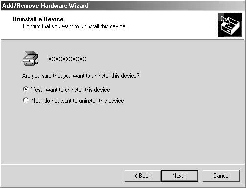 60 5. In the dialog shown below, select [Yes, I want to uninstall this device] and click the [Next] button.