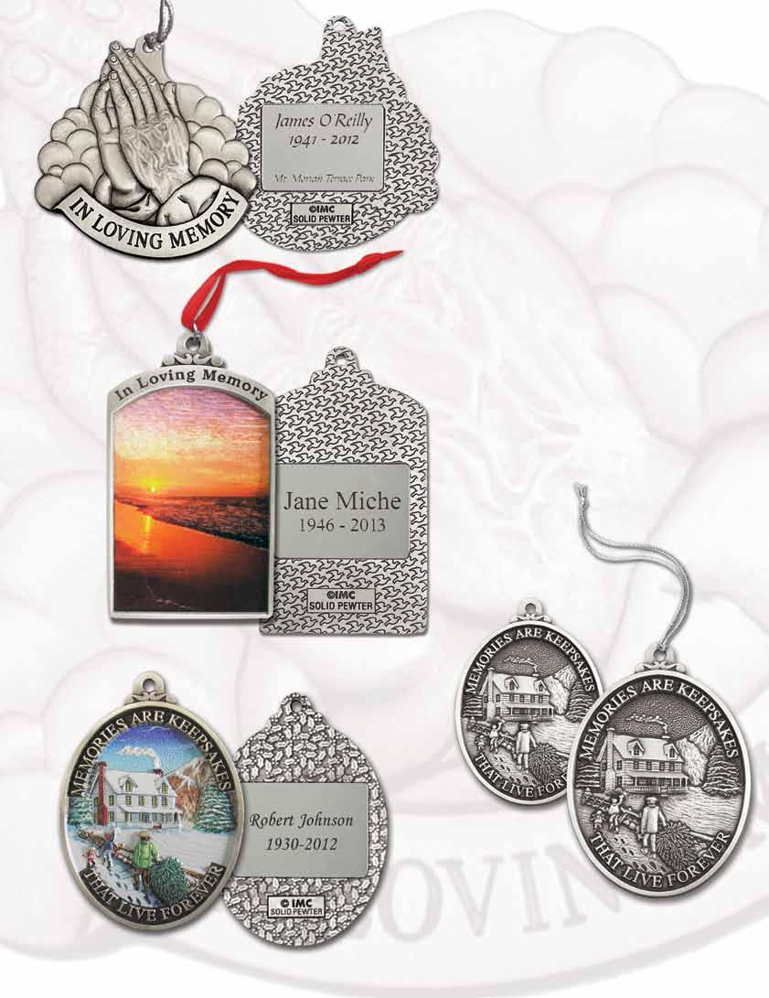 OR2STK27 Memorial Ornaments Our Memorial Ornaments are offered with laser imprints. Price includes reverse side imprint. Personalization charges are $4.00(A) each ornament.