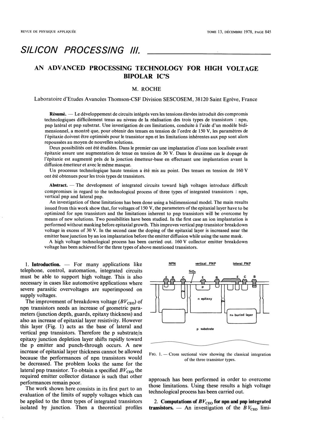 For Le The Cross An REVUE DE PHYSIQUE APPLIQUÉE TOME 13, DÉCEMBRE 1978, 845 SILICON PROCESSING III. AN ADVANCED PROCESSING TECHNOLOGY FOR HIGH VOLTAGE BIPOLAR IC S M.