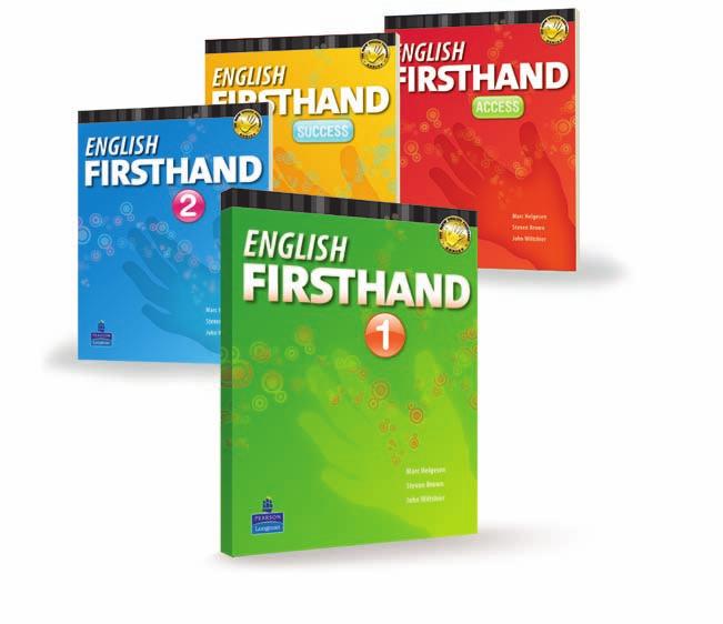 English Firsthand Fourth Edition A1 B1 4 BEGINNER INTERMEDIATE Marc Helgesen, Steven Brown, John Wiltshire Michael Rost (Series Editor) Get connected Digital Teaching Tools Test-Generator CD-ROM