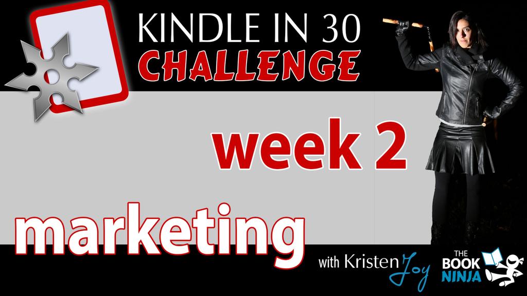 Kindle in 30 Challenge with Kristen Joy, The Book Ninja