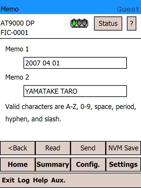 Yamatake Corporation Appendix-A (3) Enter a memo using the available characters. Once the memo is finished, tap and the soft keyboard will disappear from the screen.