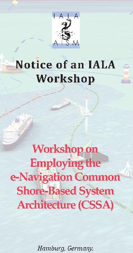INTERNATIONAL ASSOCIATION OF MARINE AIDS TO NAVIGATION AND LIGHTHOUSE AUTHORITIES Papers, presentations and discussions address a wide range of marine aids to navigation issues.