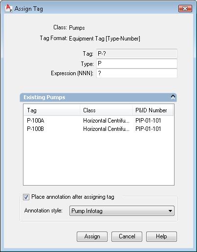 52 Chapter 4 Design a P&ID Drawing 2 In the Assign Tag dialog box, click the arrow to the right of Existing Pumps to view the tag data for other horizontal centrifugal pumps in your project (the list