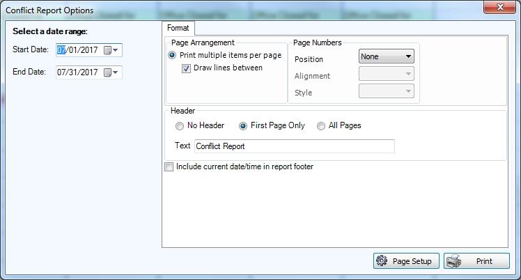 Chapter 3 - Reprts The Cnflict Reprt screen will pen: Select a date range: Enter the date range fr the reprt in the Start Date and End Date fields.