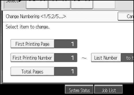 GCANPEJ D Press [Last Number], enter the number of the page at which to stop numbering with the number keys, and then press the {q} key. If you want to number all pages to the end, press [to the End].