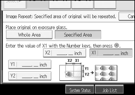 Copier Functions G Place your original, and then press the {Start} key. Specified Area Repeat Repeatedly copies a specified portion of the image.