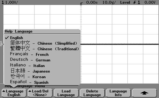 Getting Started Selecting a language for Quick Help after you have been operating the oscilloscope Selecting a language for Quick Help after you have been operating the oscilloscope 1 Press the