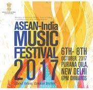 First ever ASEAN Music Festival Begins in New Delhi The first ever ASEAN-India music festival began at Purana Quila in New Delhi.