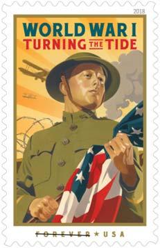 World War I: Turning the Tide With this stamp, the Postal Service pays tribute to the sacrifice of American soldiers and